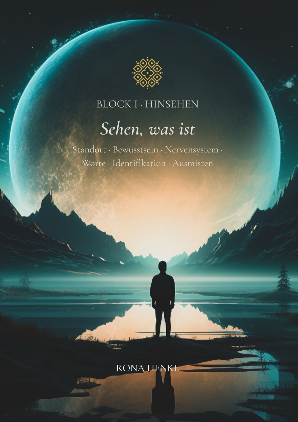 Block 1 — Sehen, was ist