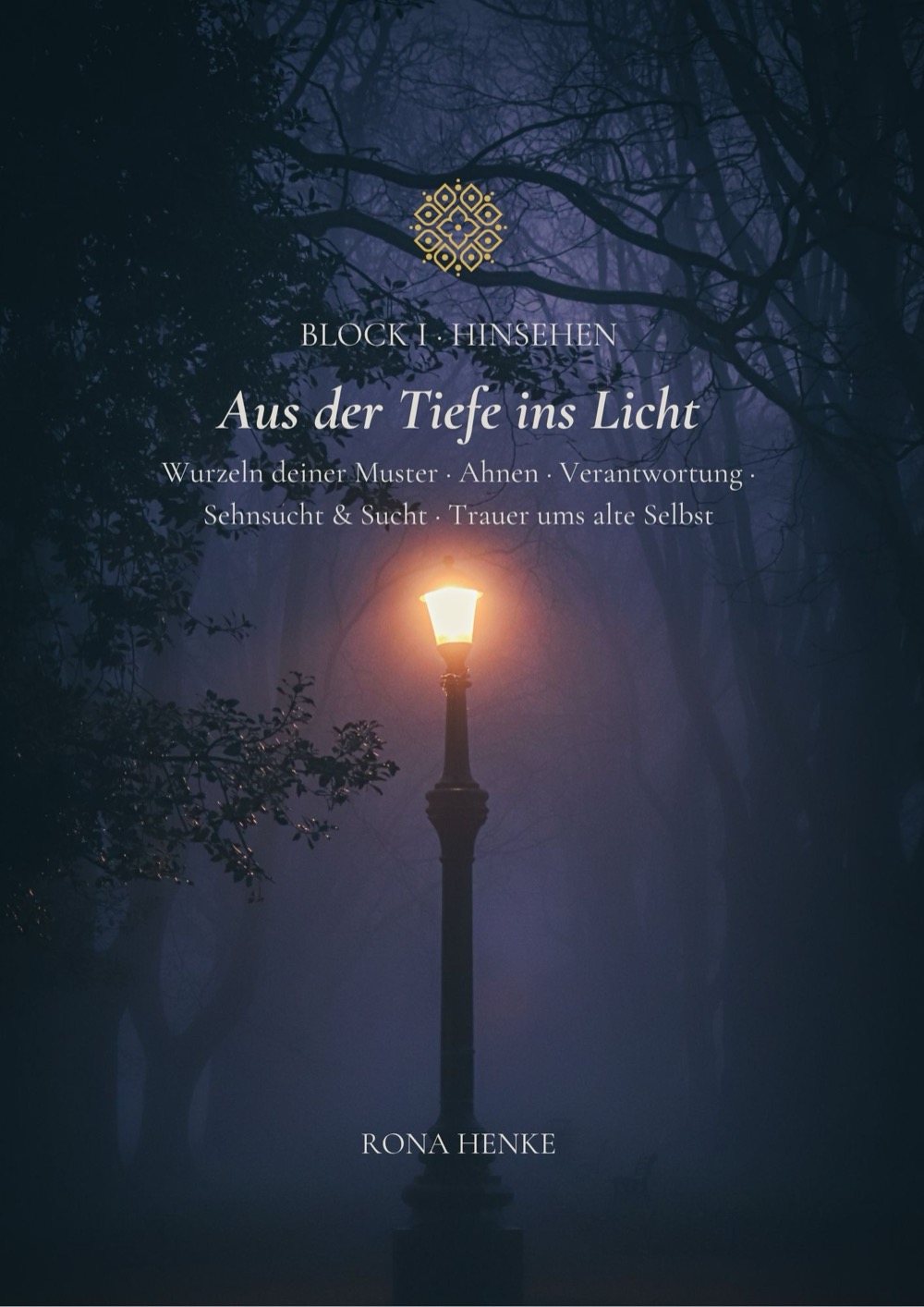 Block 1 — Aus der Tiefe ins Licht